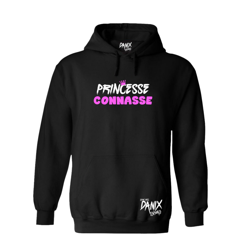 Sweat à capuche PRINCESSE CONNASSE [DANIX CENSORED]